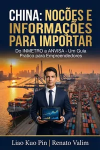 Capa do livro China: Noções e Informações para Importar