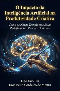 Capa do livro O Impacto da IA na Produtividade Criativa